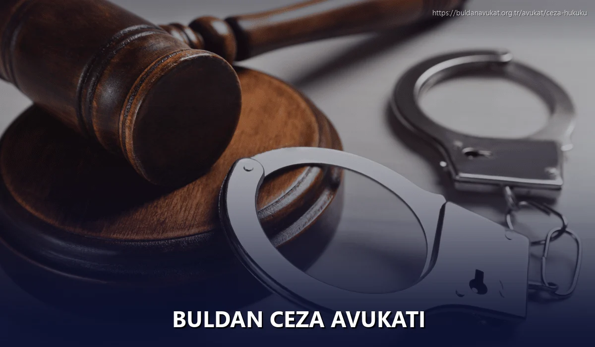 Buldan Ceza Avukatı