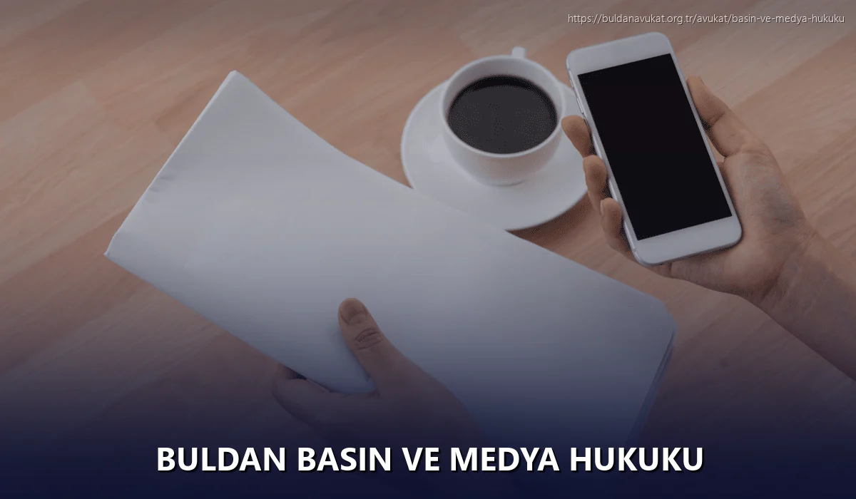 Buldan Basın ve Medya Hukuku