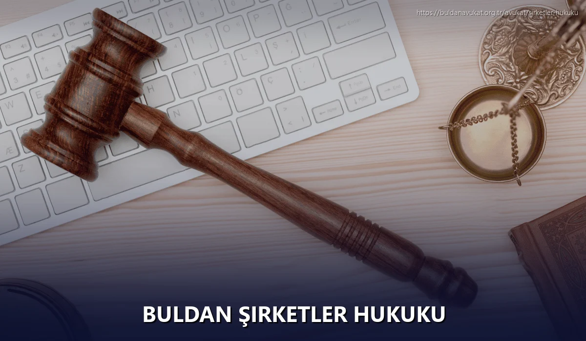 Buldan Şirketler Hukuku
